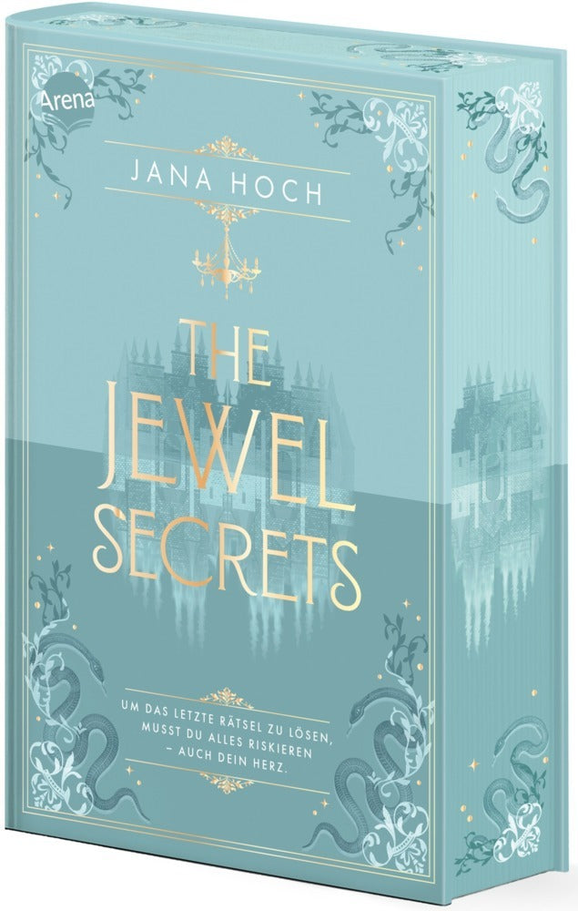 The Jewel Secrets (2). Um das letzte Rätsel zu lösen, musst du alles riskieren - auch dein Herz (Jana Hoch)