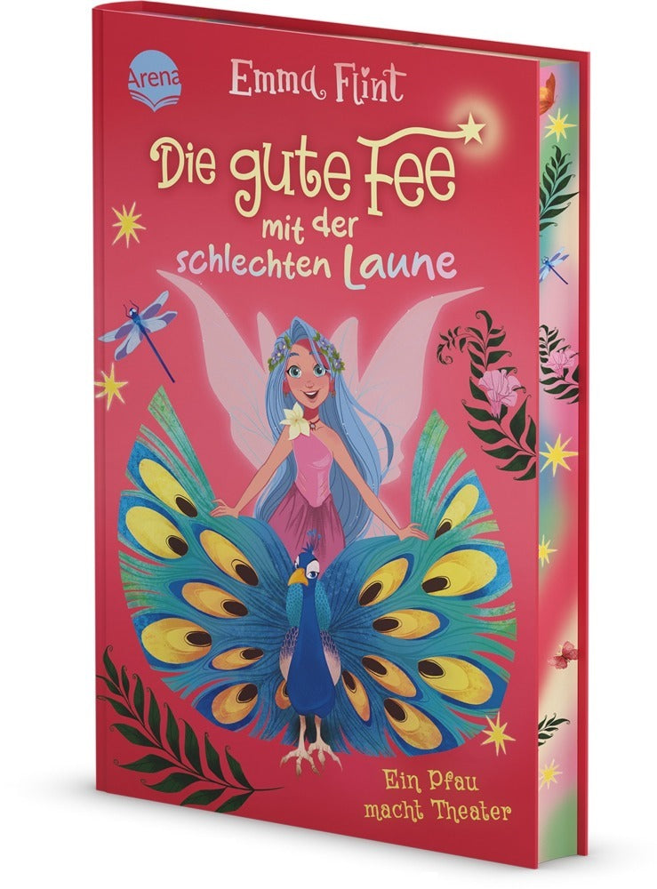 Die gute Fee mit der schlechten Laune (2). Ein Pfau macht Theater (Emma Flint)