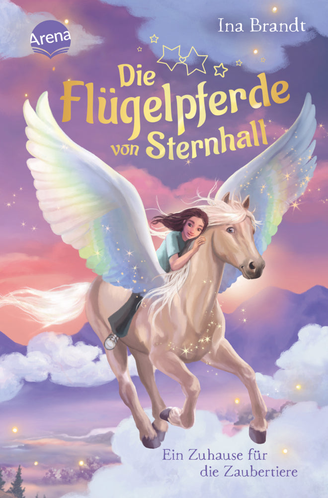Die Flügelpferde von Sternhall (3). Ein Zuhause für die Zaubertiere (Ina Brandt)