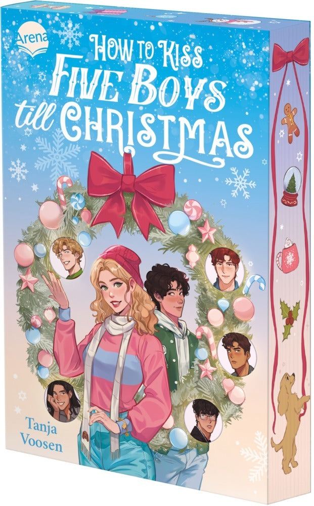 How to Kiss Five Boys till Christmas (Tanja Voosen)