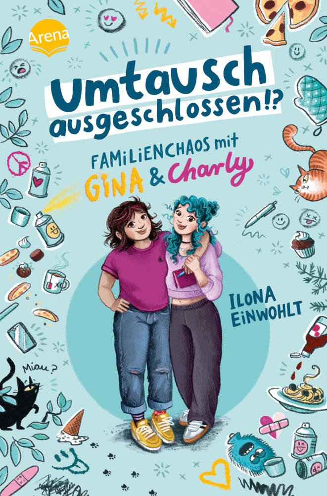 Umtausch ausgeschlossen!? Familienchaos mit Gina und Charly (Ilona Einwohlt)