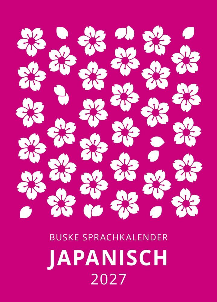 Sprachkalender Japanisch 2027 (Miho Kleinhapel)