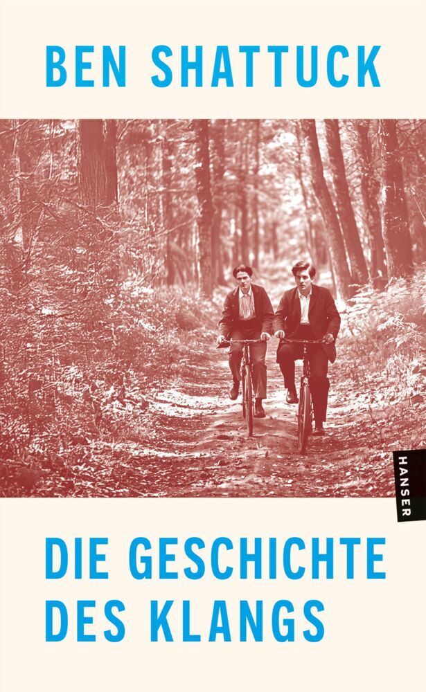 Die Geschichte des Klangs (Ben Shattuck)