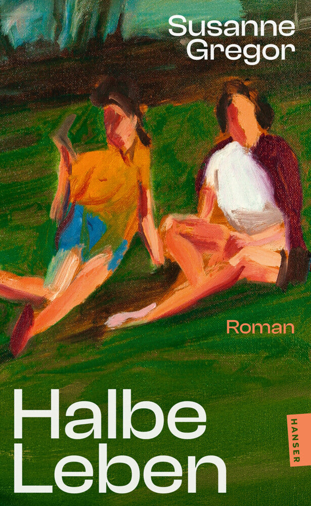 Halbe Leben (Susanne Gregor)