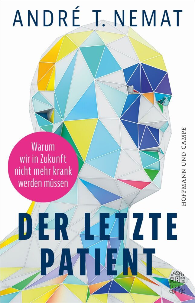 Der letzte Patient (André T. Nemat)