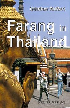 Farang in Thailand (Günther Ruffert)