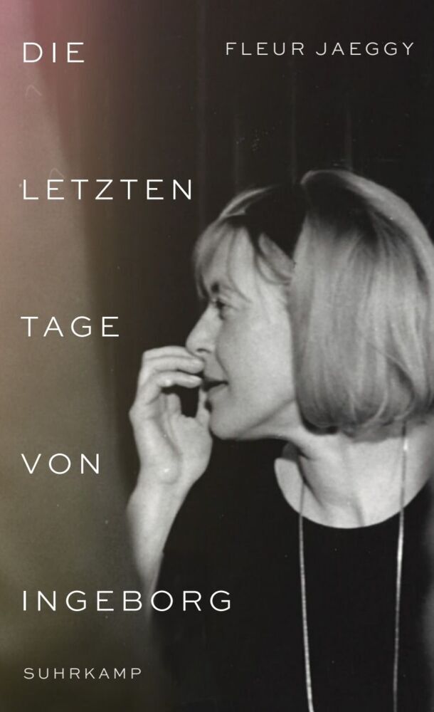 Die letzten Tage von Ingeborg (Fleur Jaeggy)