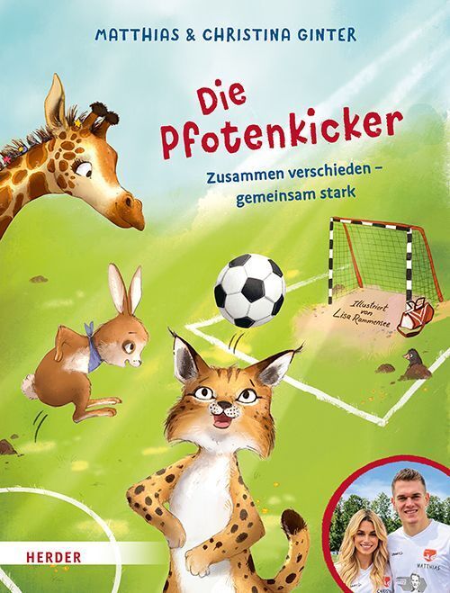 Die Pfotenkicker. Zusammen verschieden - gemeinsam stark! (Matthias Ginter)