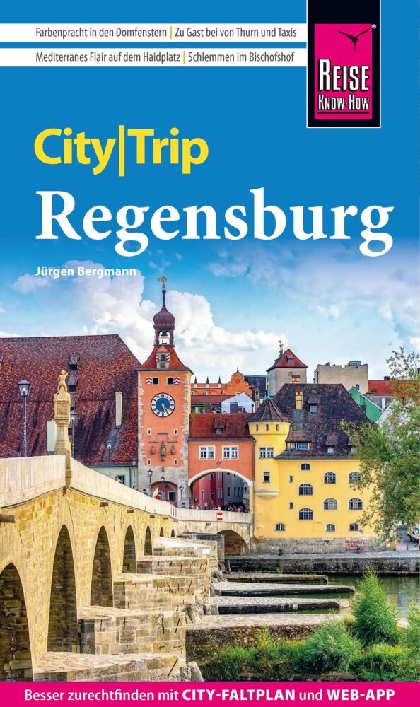Reise Know-How CityTrip Regensburg (Jürgen Bergmann)