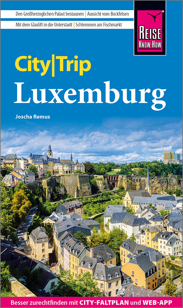 Reise Know-How CityTrip Luxemburg (Joscha Remus)