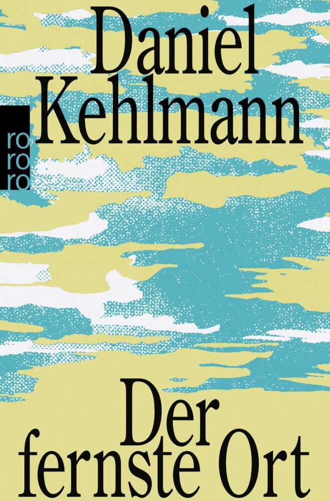 Der fernste Ort (Daniel Kehlmann)