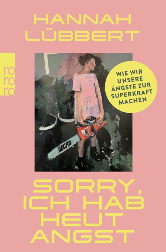 Sorry, ich hab heut Angst (Hannah Lübbert)