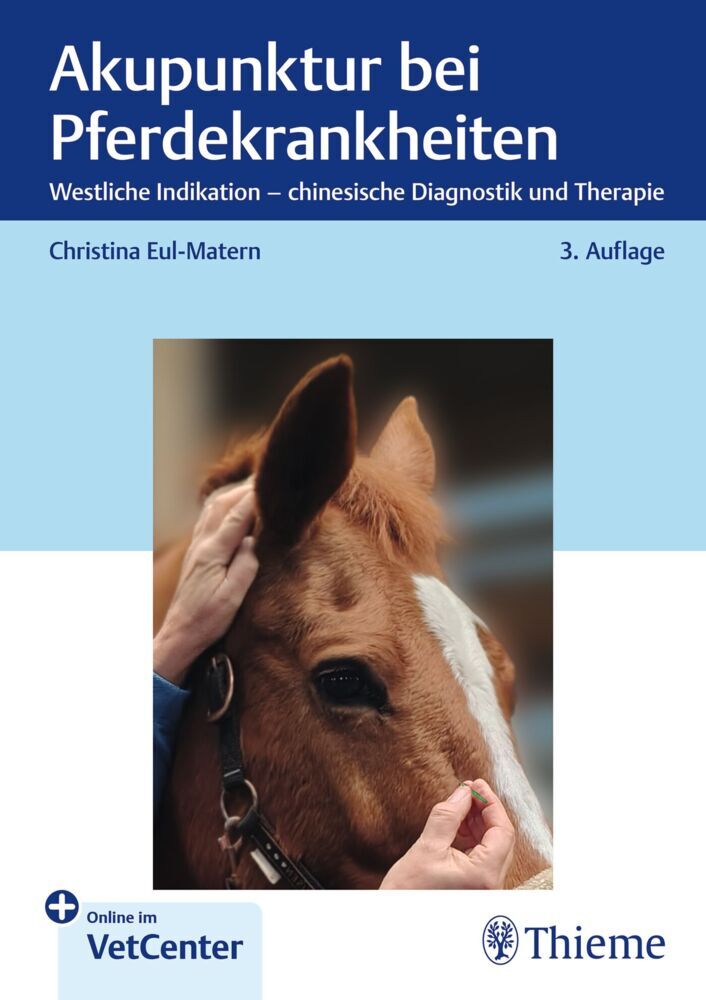 Akupunktur bei Pferdekrankheiten (Christina Eul-Matern)