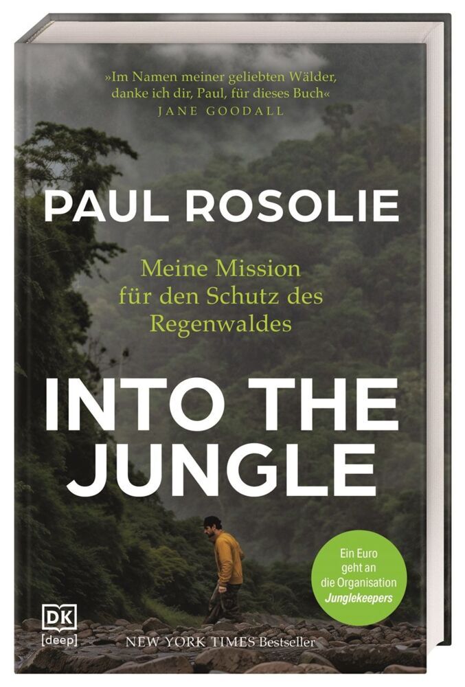 Into the Jungle (Paul Rosolie)