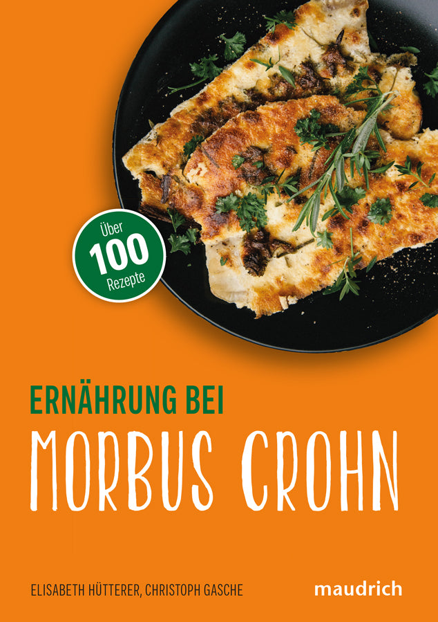 Ernährung bei Morbus Crohn (Elisabeth Hütterer)