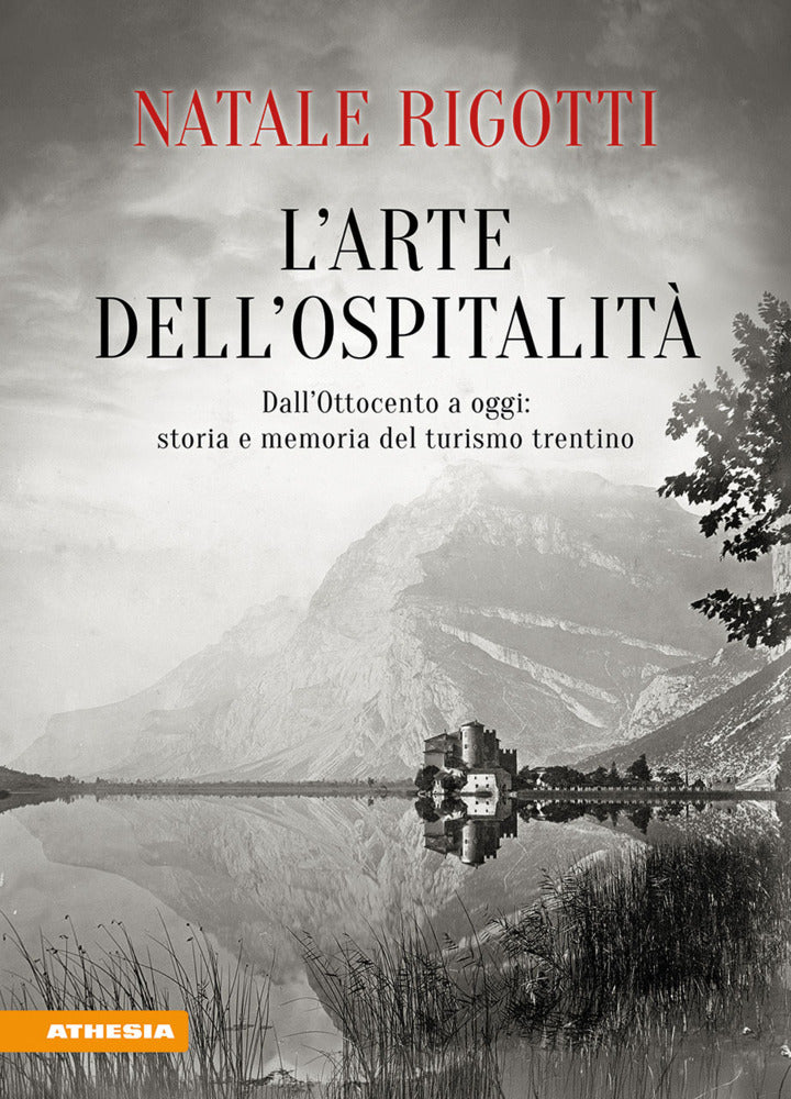 L'arte dell'ospitalità (Natale Rigotti)