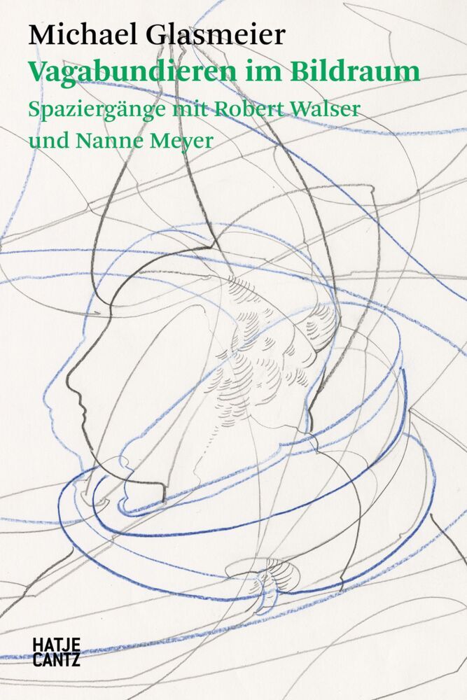 Michael Glasmeier. Vagabundieren im Bildraum. (Michael Glasmeier)