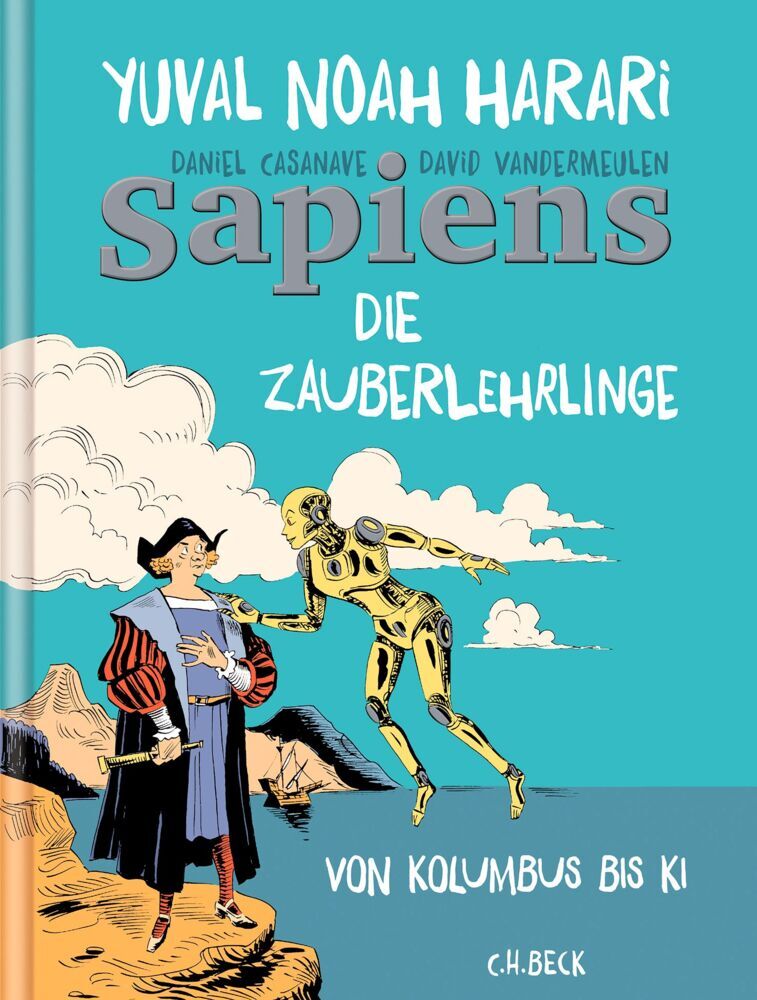 Sapiens. Die Zauberlehrlinge (Yuval Noah Harari)