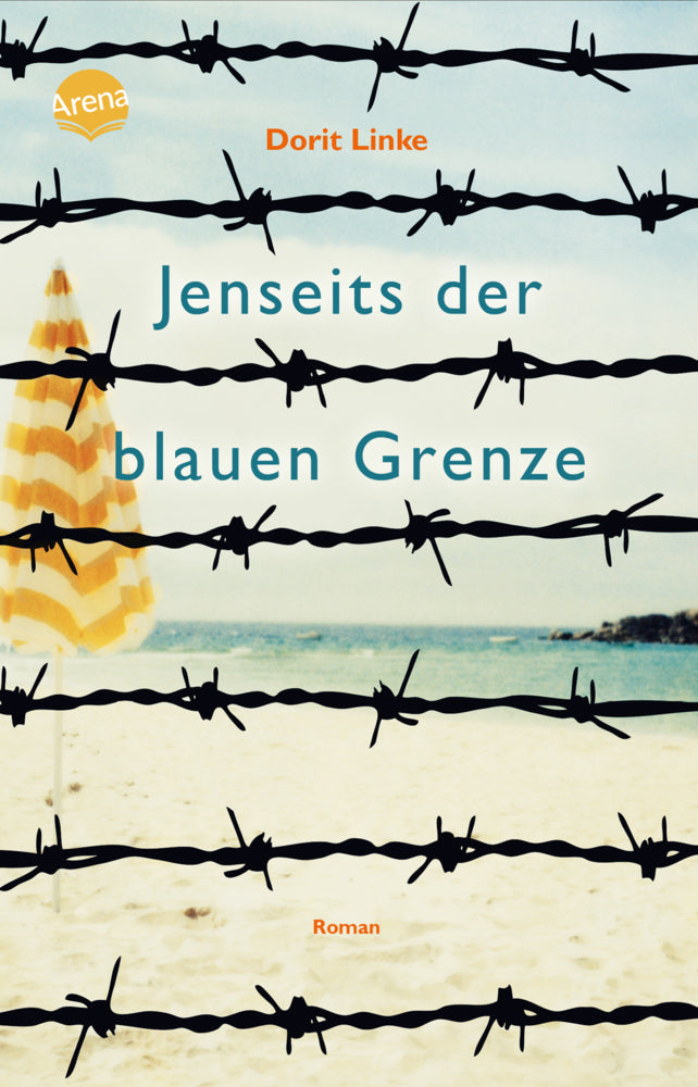 Jenseits der blauen Grenze (Dorit Linke)