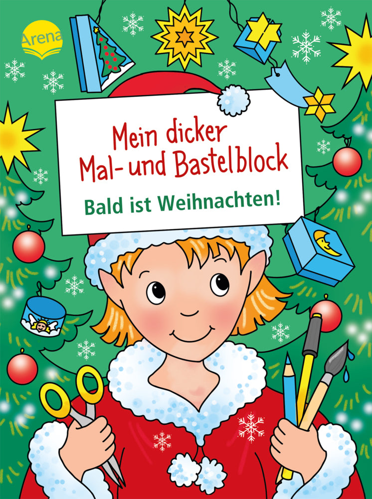 Mein dicker Mal- und Bastelblock. Bald ist Weihnachten! (Corina Beurenmeister)