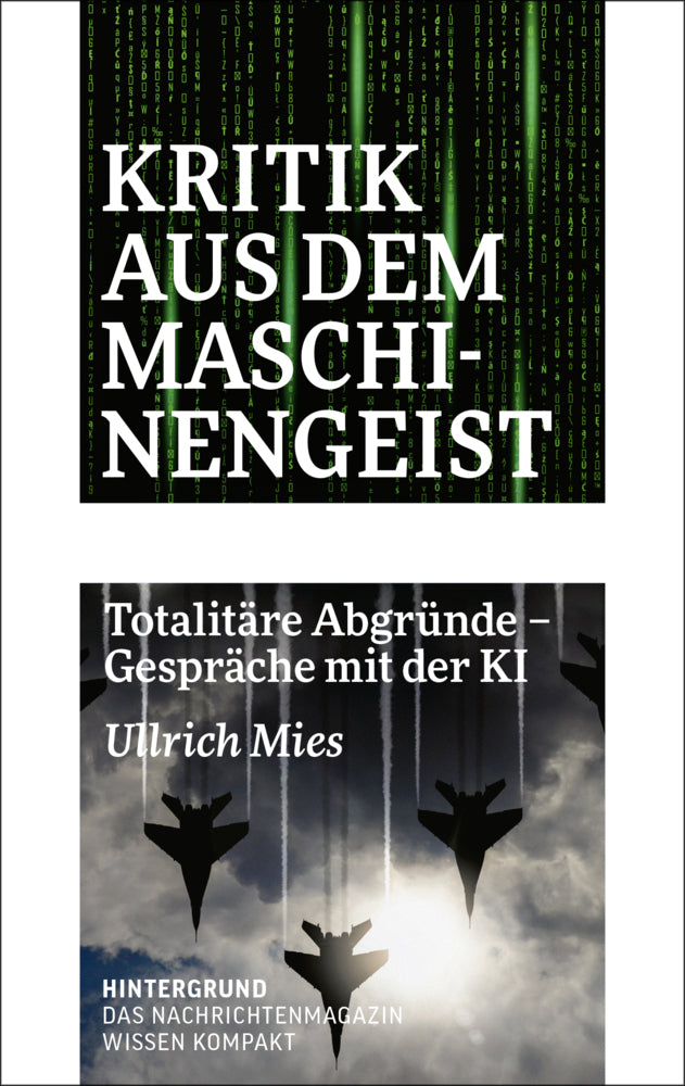 Kritik aus dem Maschinengeist (Ullrich Mies)