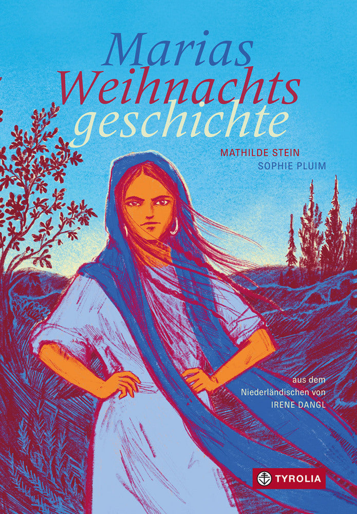 Marias Weihnachtsgeschichte (Mathilde Stein)