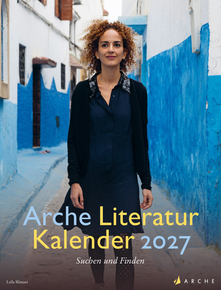 Arche Literatur Kalender 2027 (Angela Volknant)