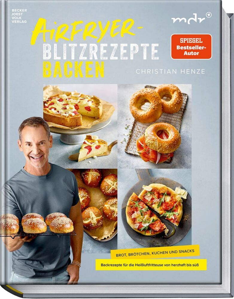 Airfryer-Blitzrezepte Backen (Christian Henze)
