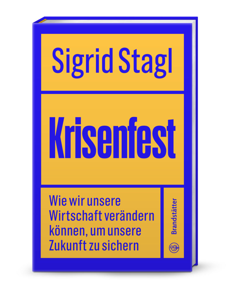Krisenfest (Sigrid Stagl)
