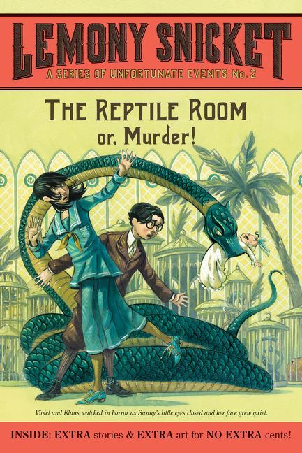 A Series of Unfortunate Events #2: The Reptile Room (Lemony Snicket)