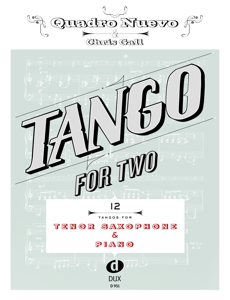 Tango For Two (Quadro Nuevo)