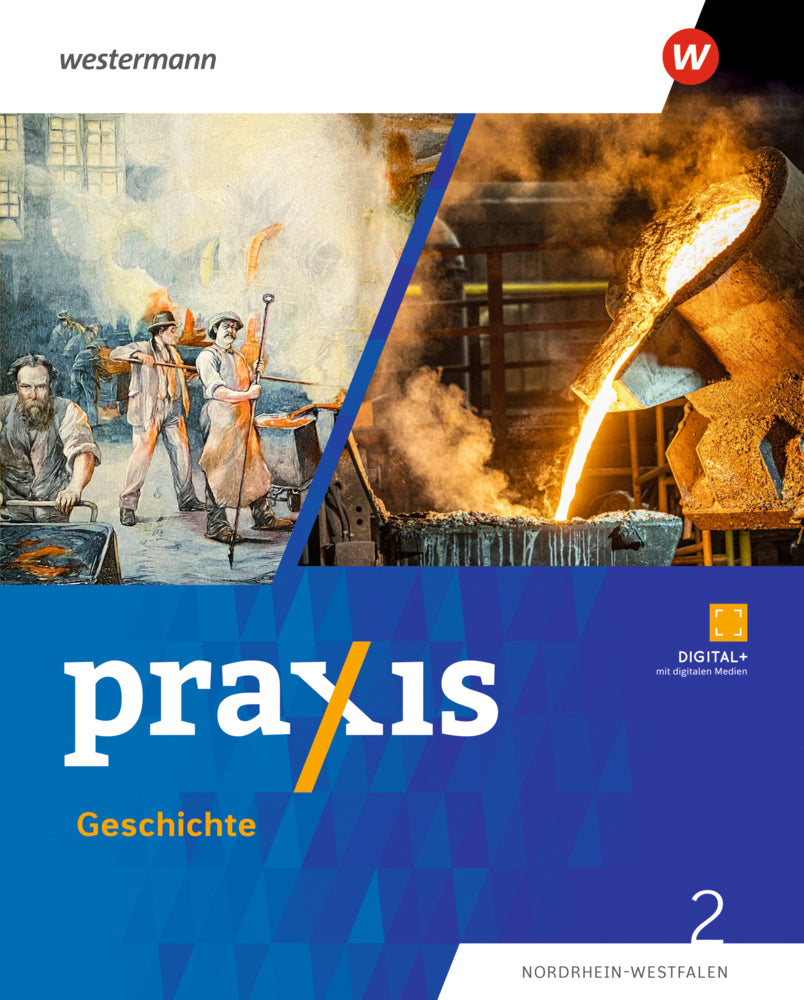 Praxis Geschichte - Ausgabe 2025 für Nordrhein-Westfalen (Stefanie Dinter)