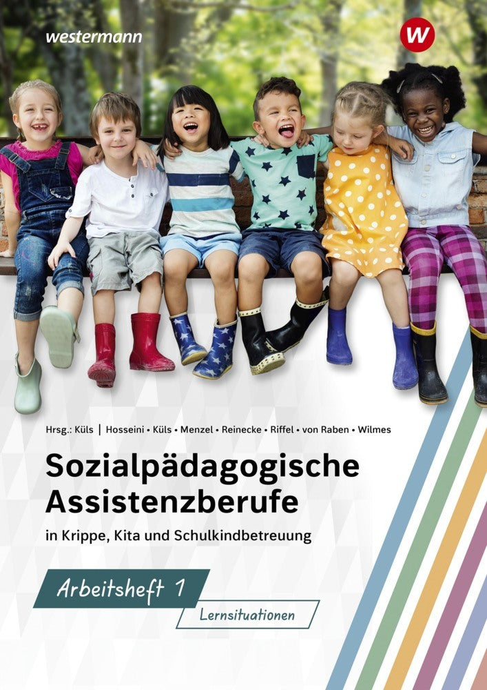 Sozialpädagogische Assistenzberufe in Krippe, Kita und Schulkindbetreuung (Holger Küls)