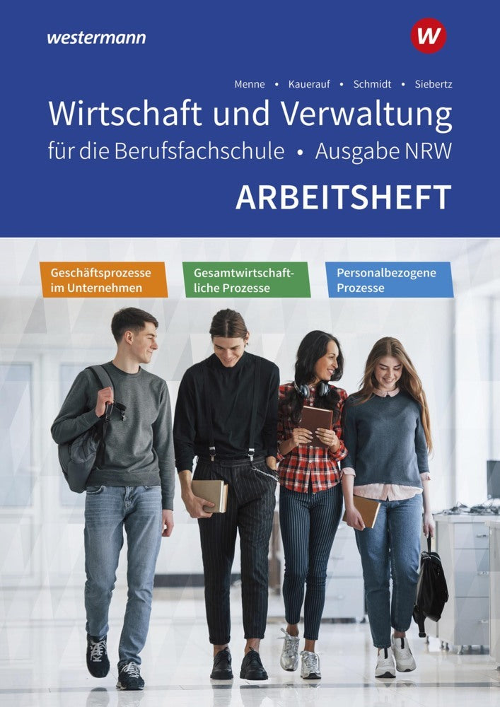 Wirtschaft und Verwaltung für die Berufsfachschule NRW (Jörn Menne)