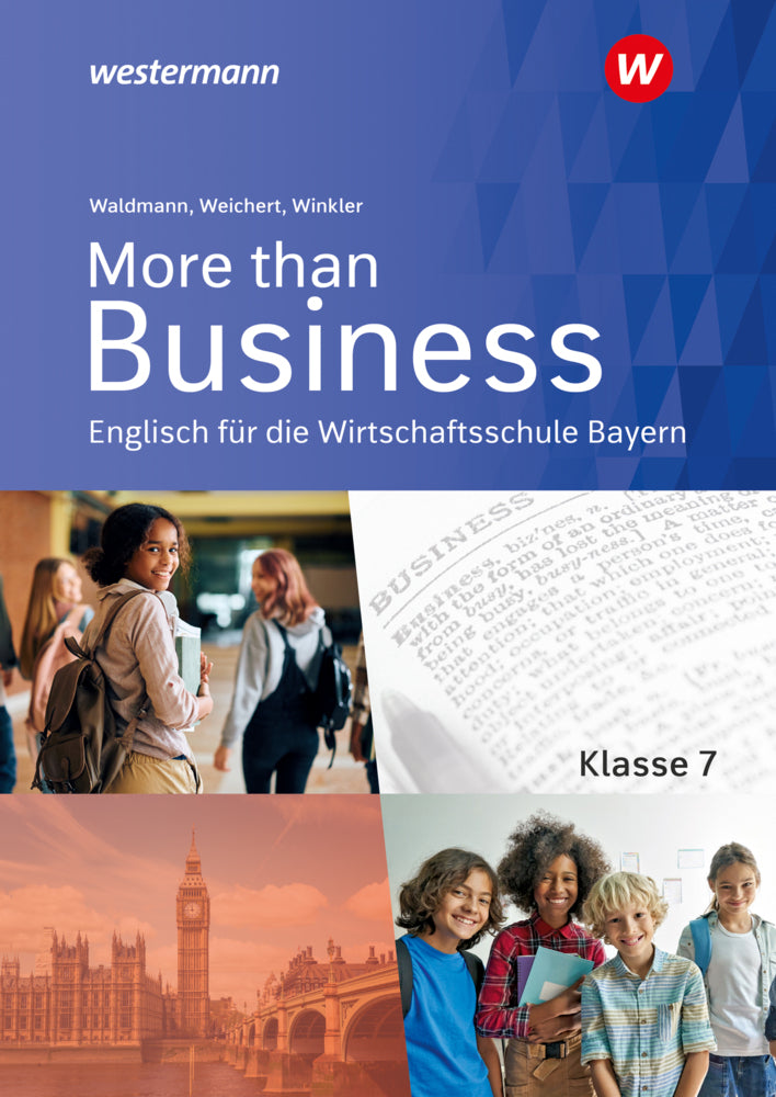 More than Business - Englisch an der Wirtschaftsschule in Bayern (Udo Winkler)