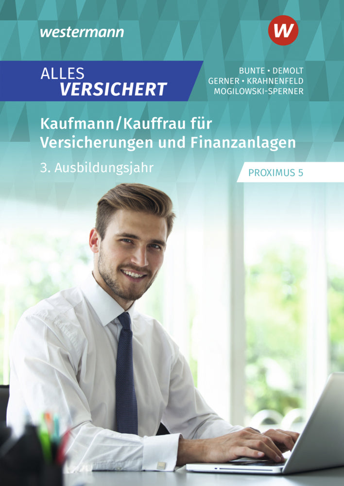 Alles versichert - Kaufmann/Kauffrau für Versicherungen und Finanzanlagen (Melanie Gerner)