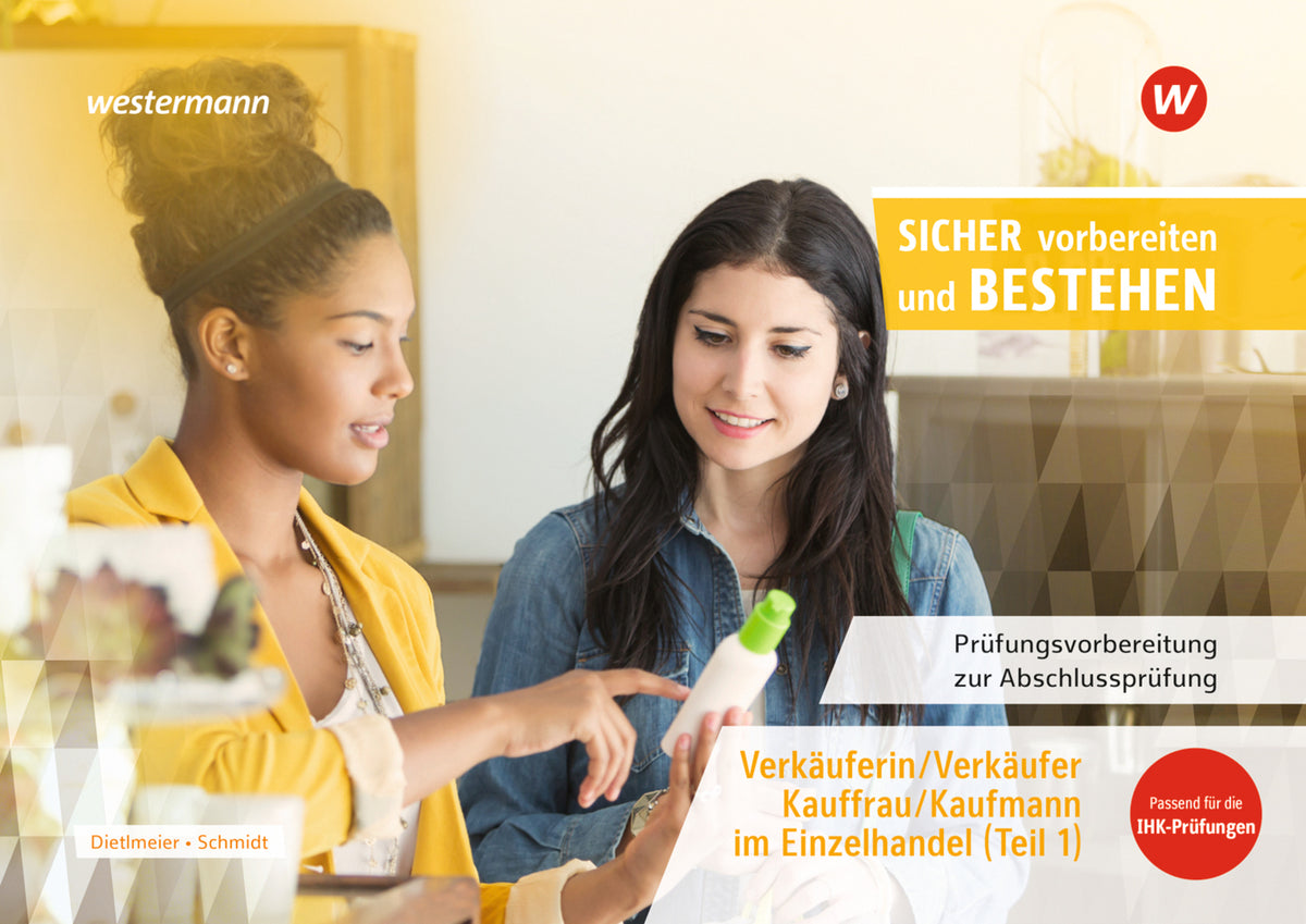 Prüfungsvorbereitung Sicher vorbereiten und bestehen (Manuela Schmidt)