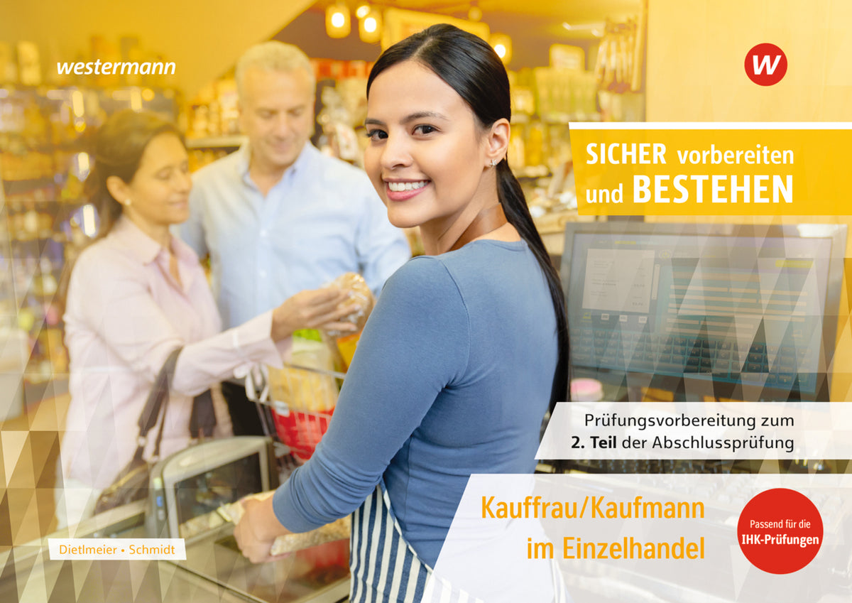 Prüfungsvorbereitung Sicher vorbereiten und bestehen (Manuela Schmidt)