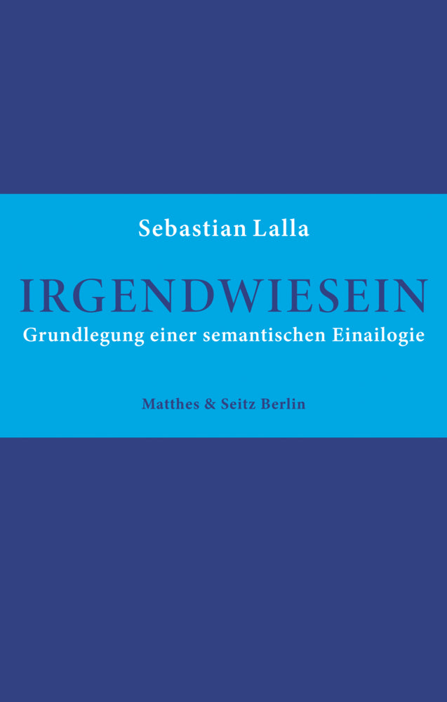 Irgendwiesein (Sebastian Lalla)