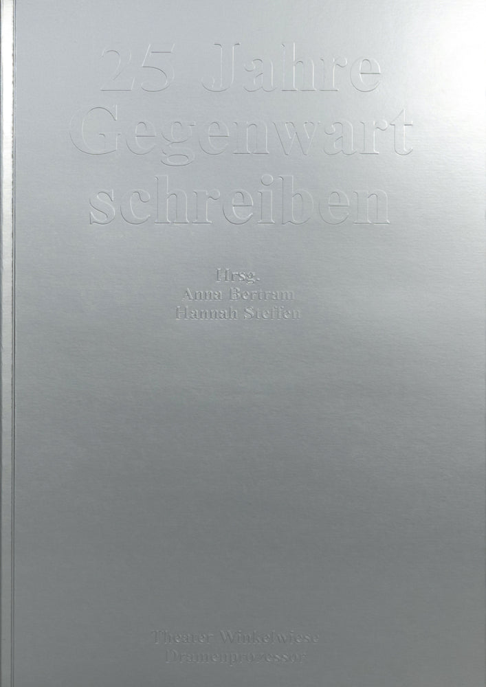 25 Jahre Gegenwart schreiben (Hannah Steffen)