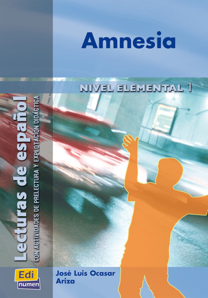 Amnesia (José Luis Ocasar Ariza)