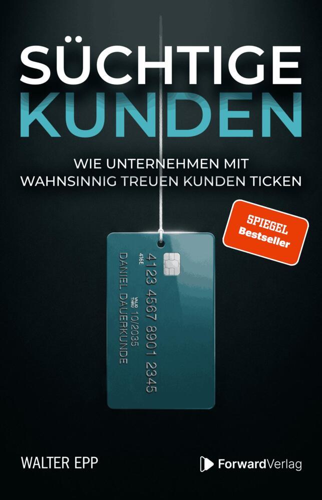 Süchtige Kunden (Walter Epp)