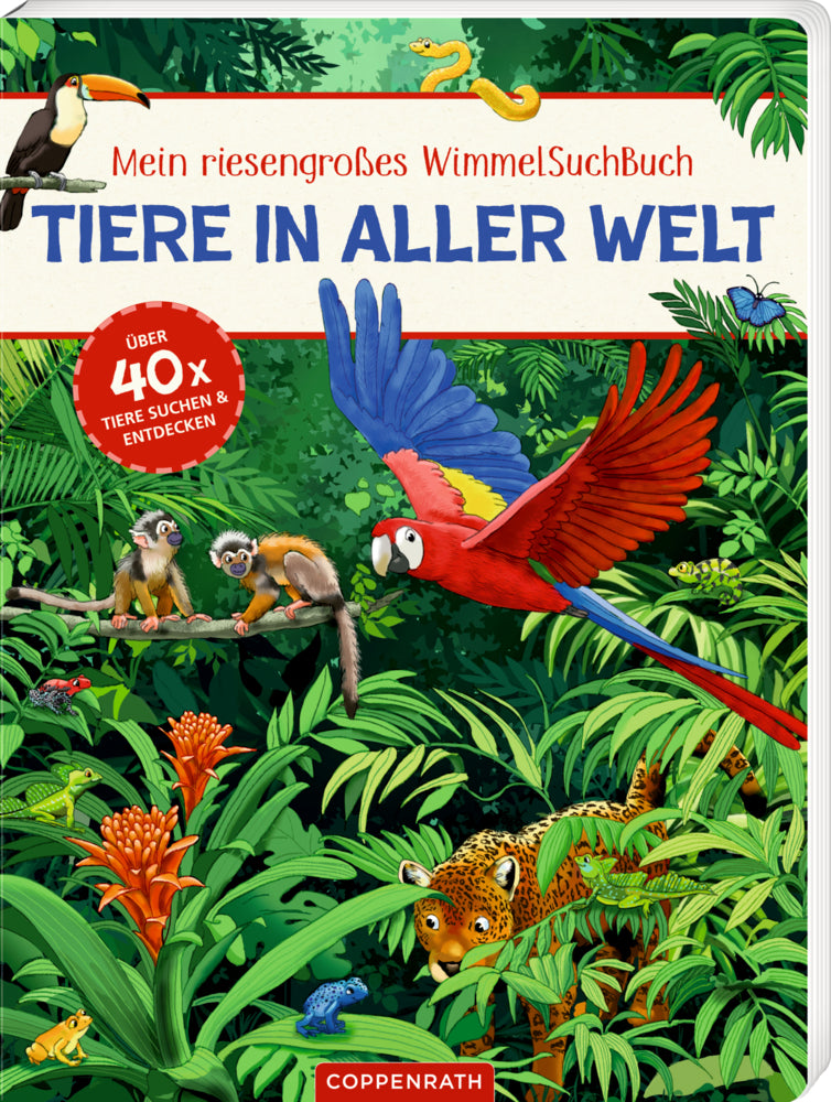 Mein riesengroßes WimmelSuchBuch: Tiere in aller Welt