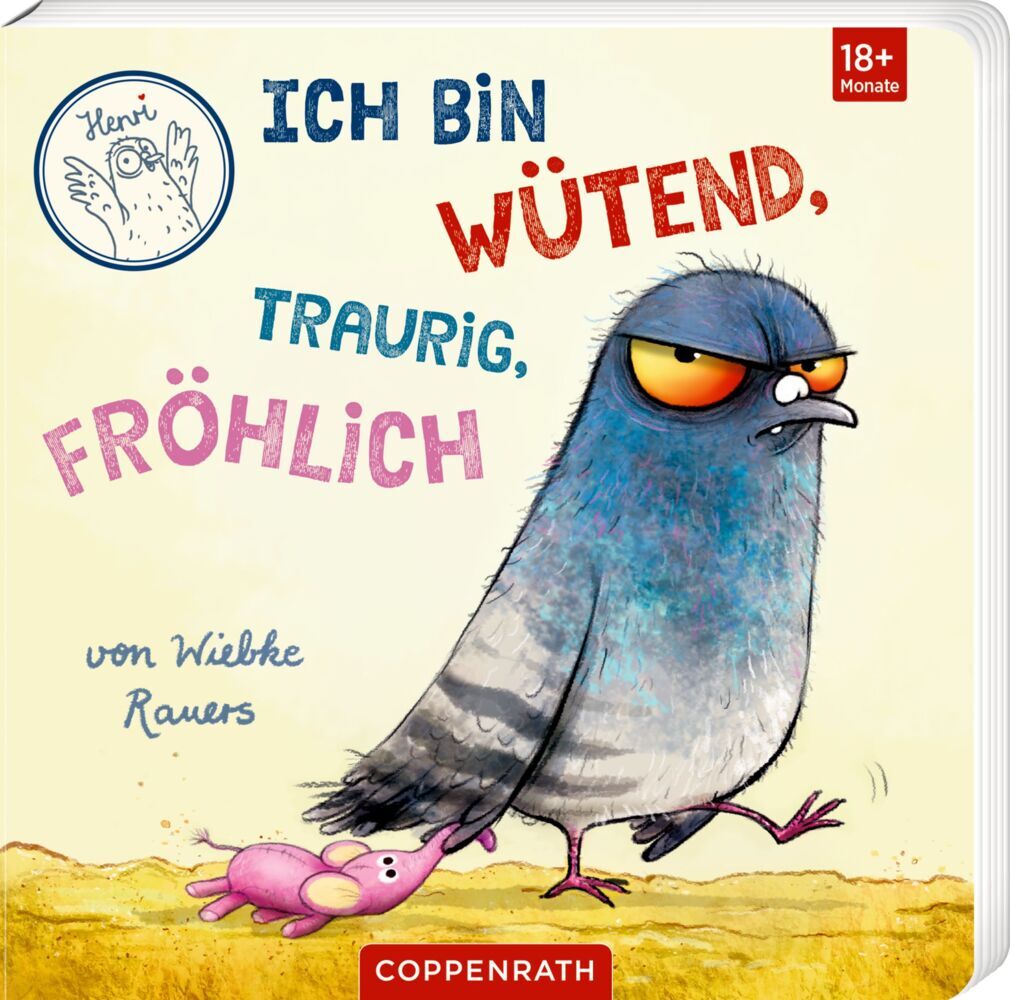 Ich bin wütend, traurig, fröhlich (Wiebke Rauers)
