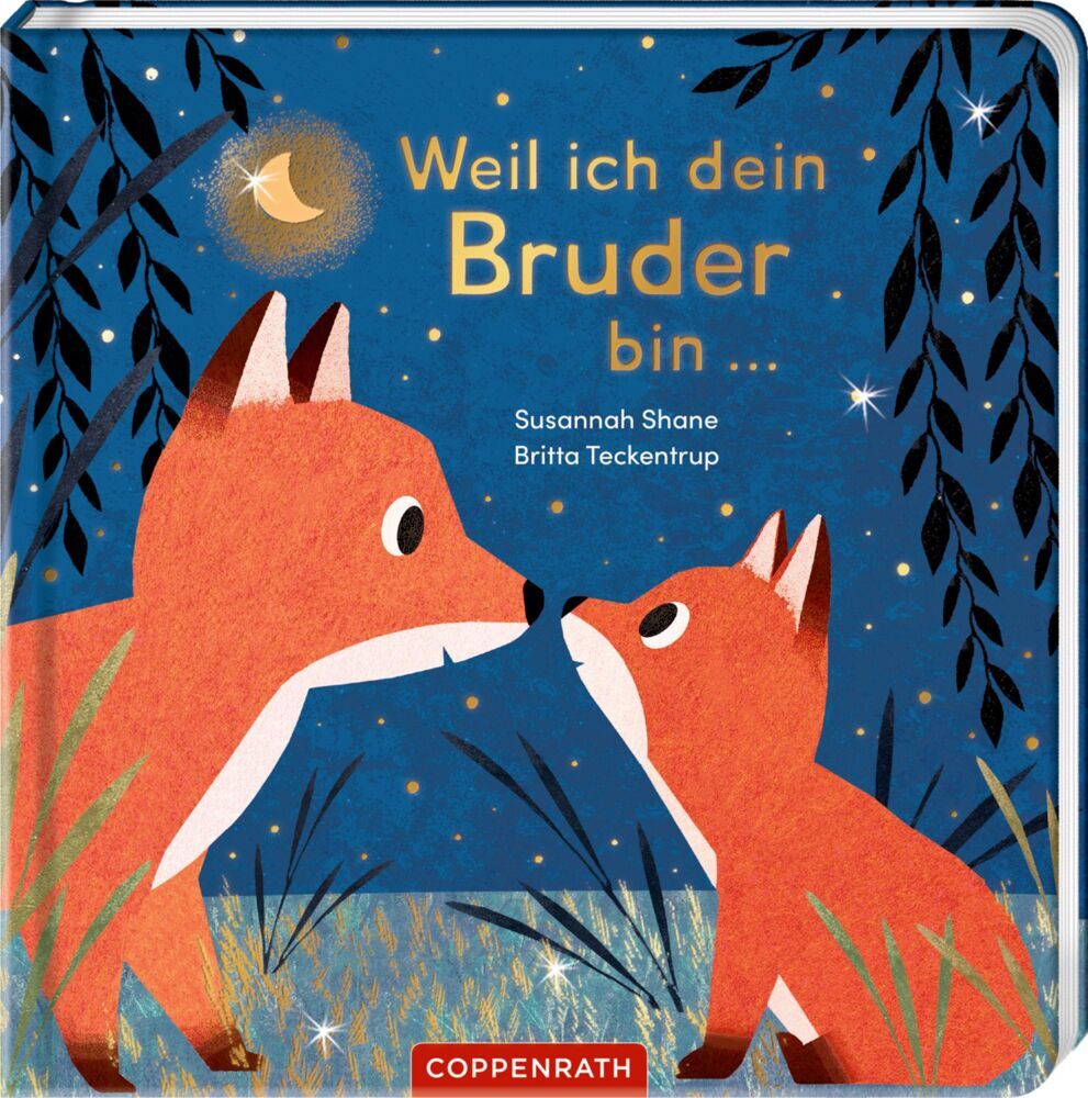 Weil ich dein Bruder bin ... (Susannah Shane)