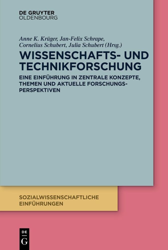 Wissenschafts- und Technikforschung (Anne K. Krüger)