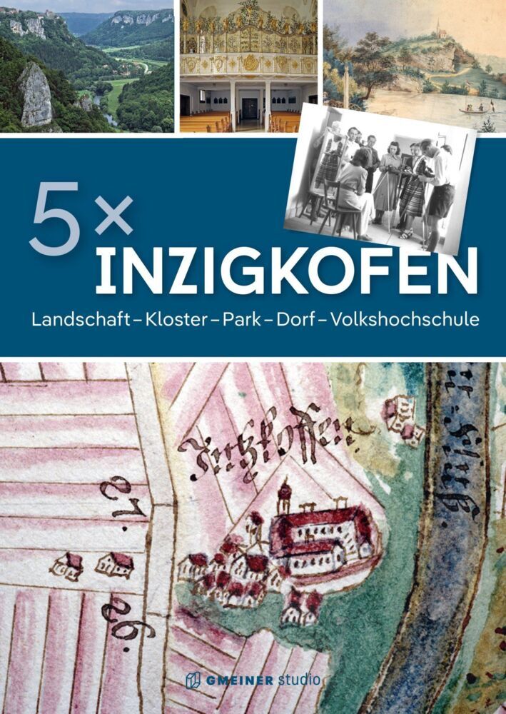 5 x Inzigkofen: Landschaft, Kloster, Park, Dorf, Volkshochschule (Edwin Ernst Weber)