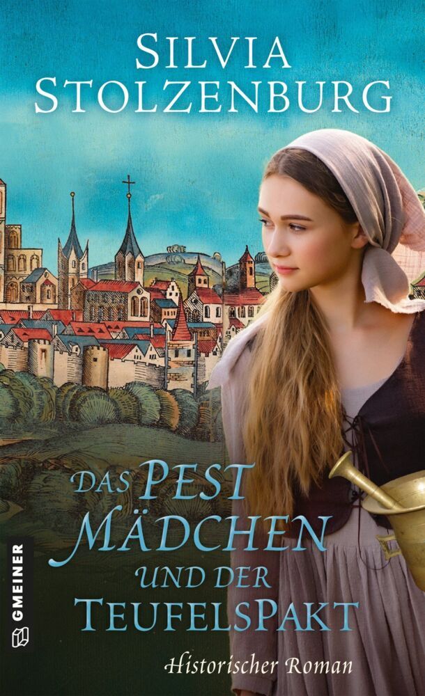 Das Pestmädchen und der Teufelspakt (Silvia Stolzenburg)