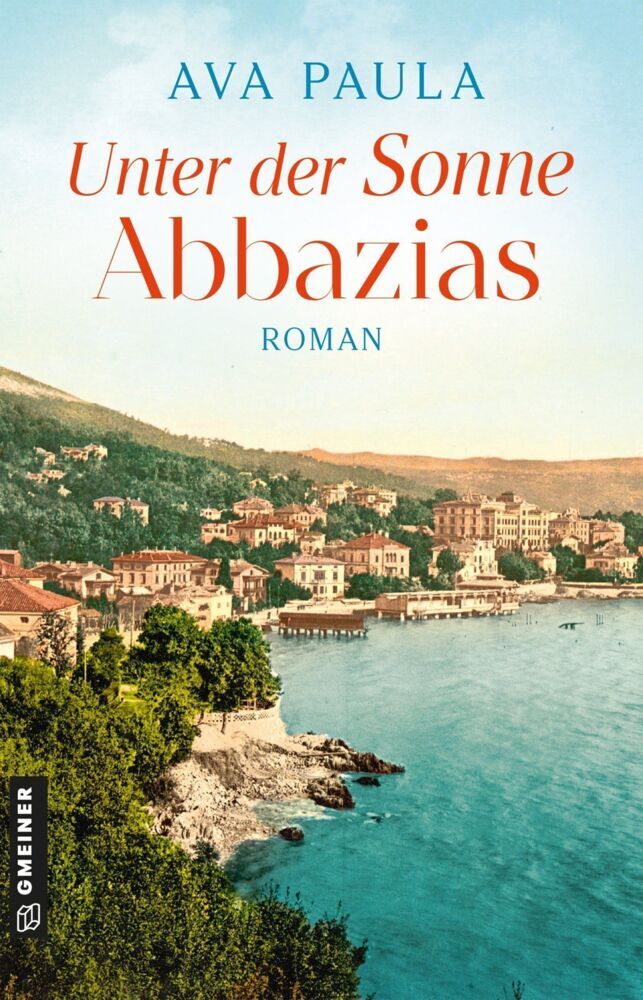 Unter der Sonne Abbazias (Ava Paula)