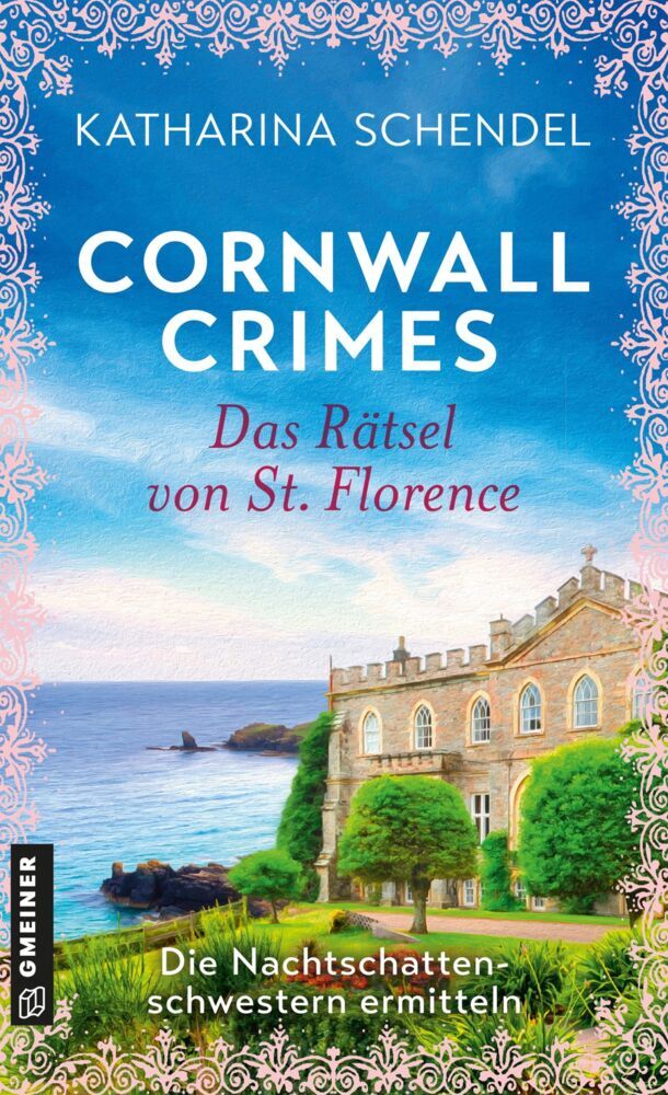Cornwall Crimes: Das Rätsel von St. Florence (Katharina Schendel)